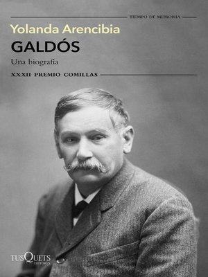 cover image of Galdós. Una biografía